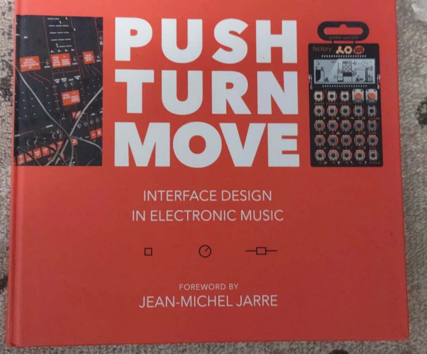 Push Turn Move: Interface Design in Electronic Music Book - photo 2