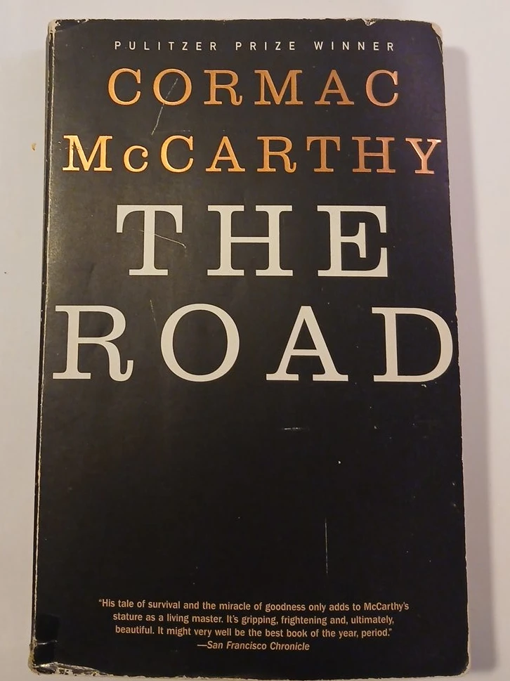 The Road by Cormac McCarthy