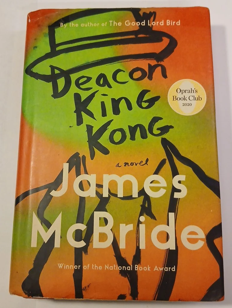 Deacon King Kong: A Novel by James McBride