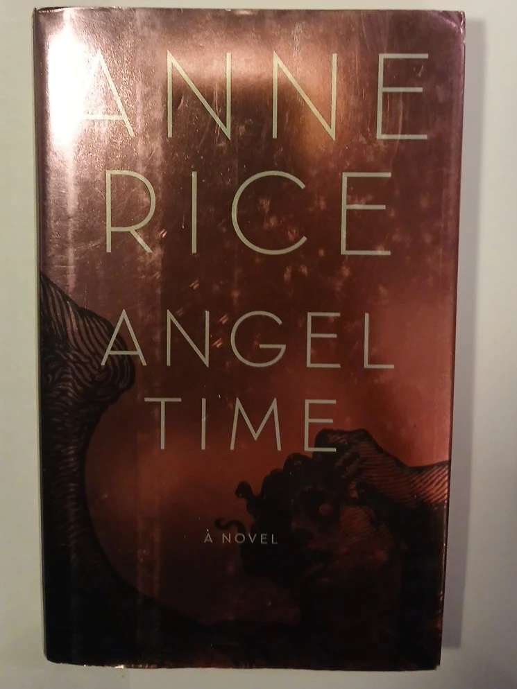 Angel Time: A Novel by Anne Rice