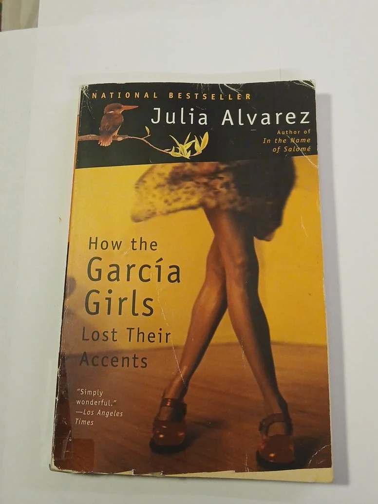 How the García Girls Lost Their Accents by Julia Alvarez
