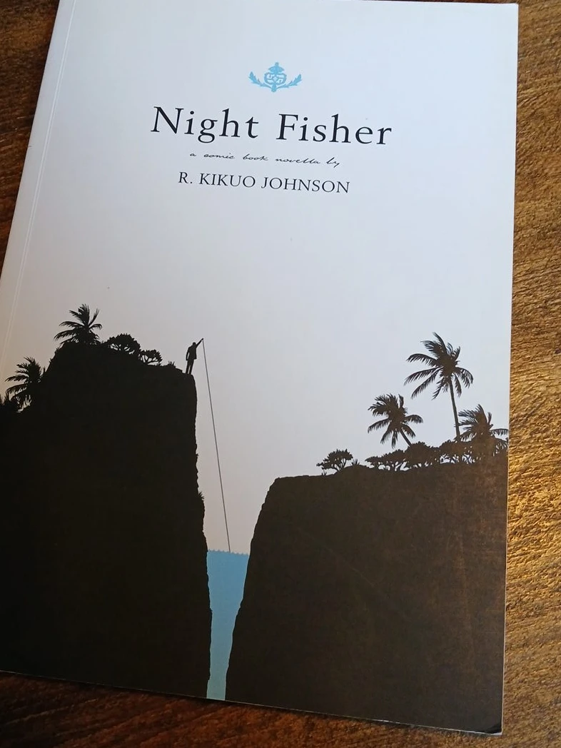 Night Fisher: A Comic Book Novella by R. Kikuo Johnson