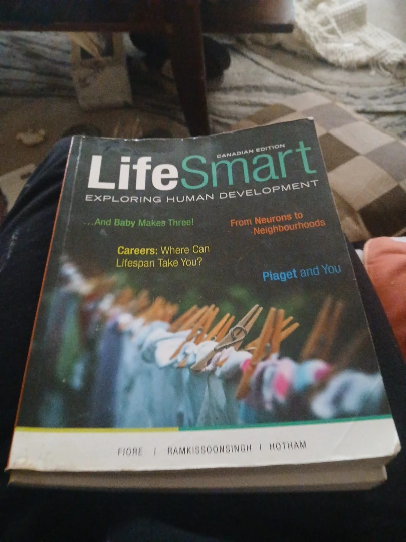 Life Smart: Exploring Human Development Canadian Edition