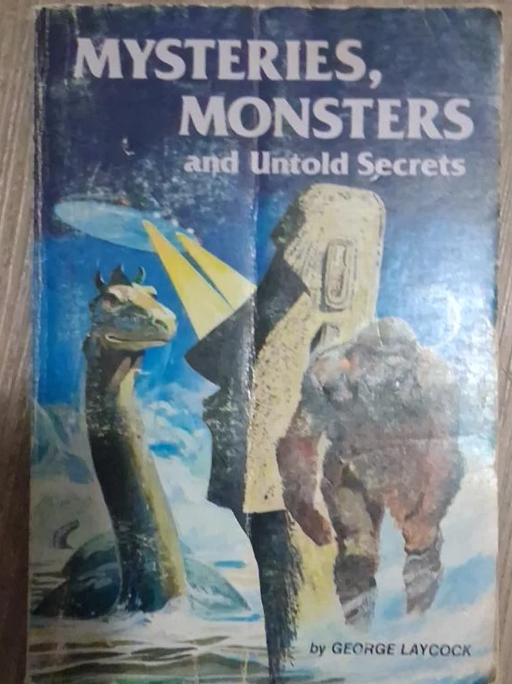 Mysteries, Monsters and Untold Secrets Book