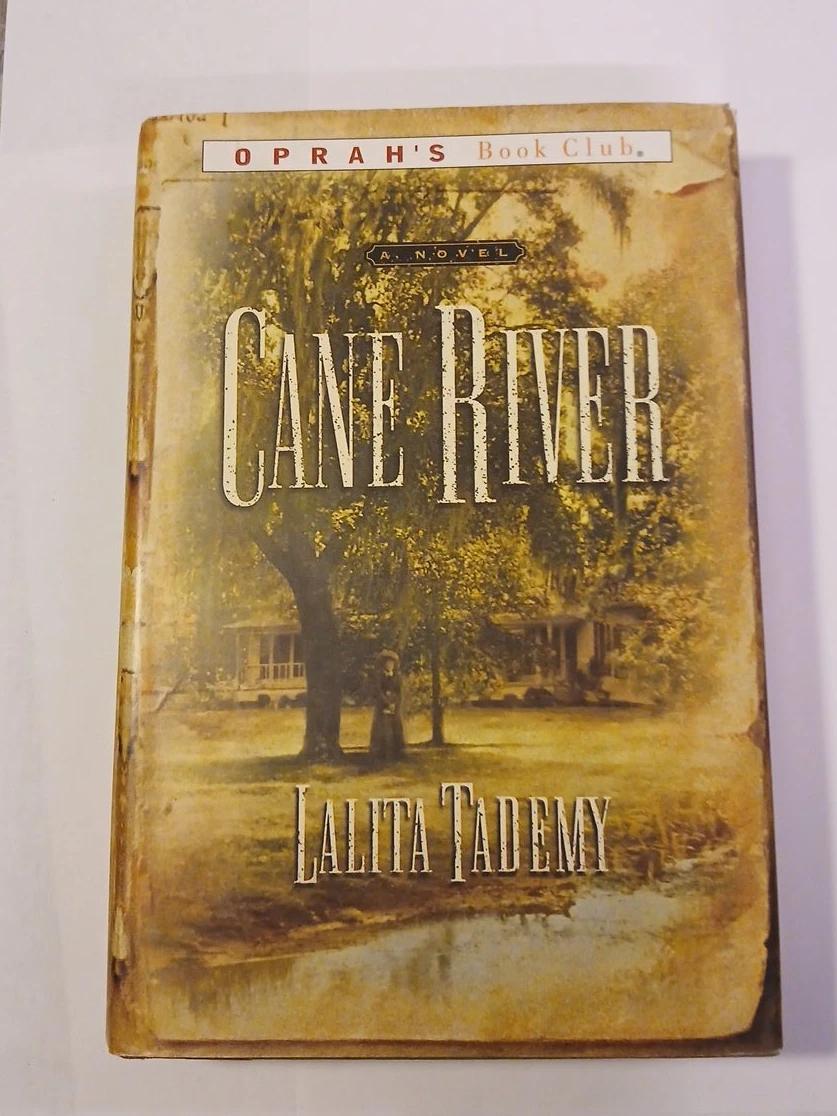 Cane River: A Novel by Lalita Tademy
