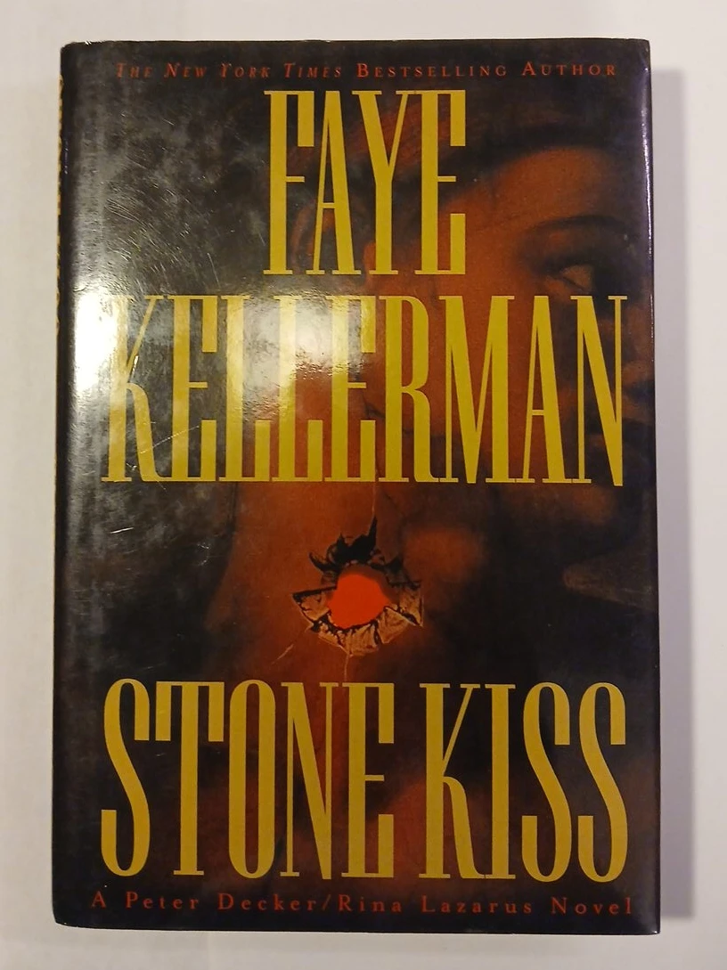 Stone Kiss by Faye Kellerman