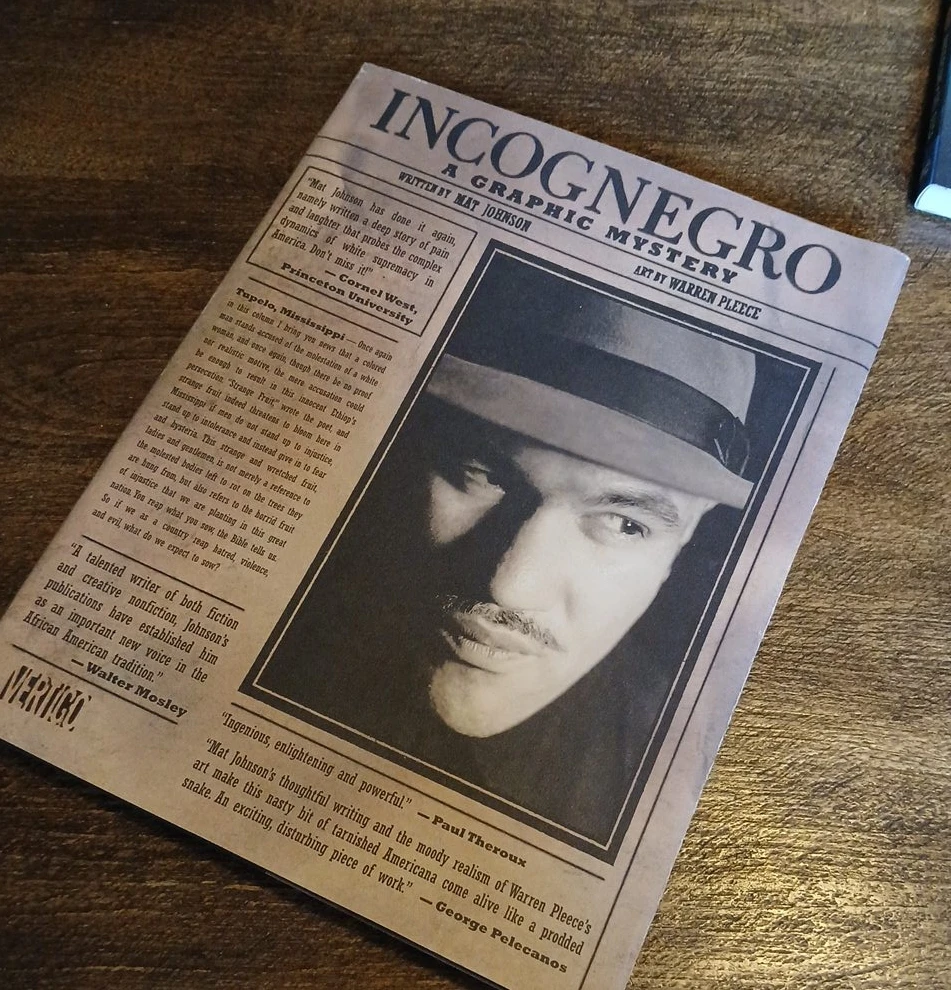 Incognegro A Graphic Mystery by Mat Johnson