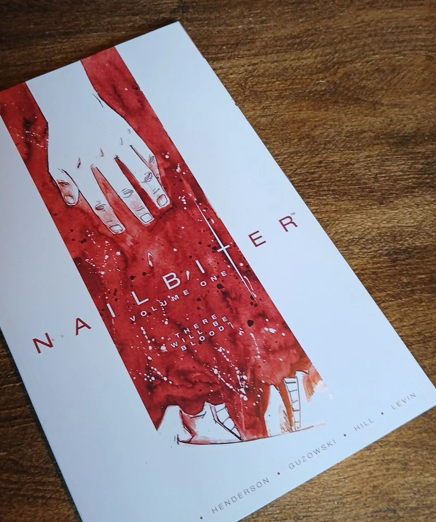 NAIL BITER VOLUME ONE "THERE WILL BE BLOOD" Graphic Novel
