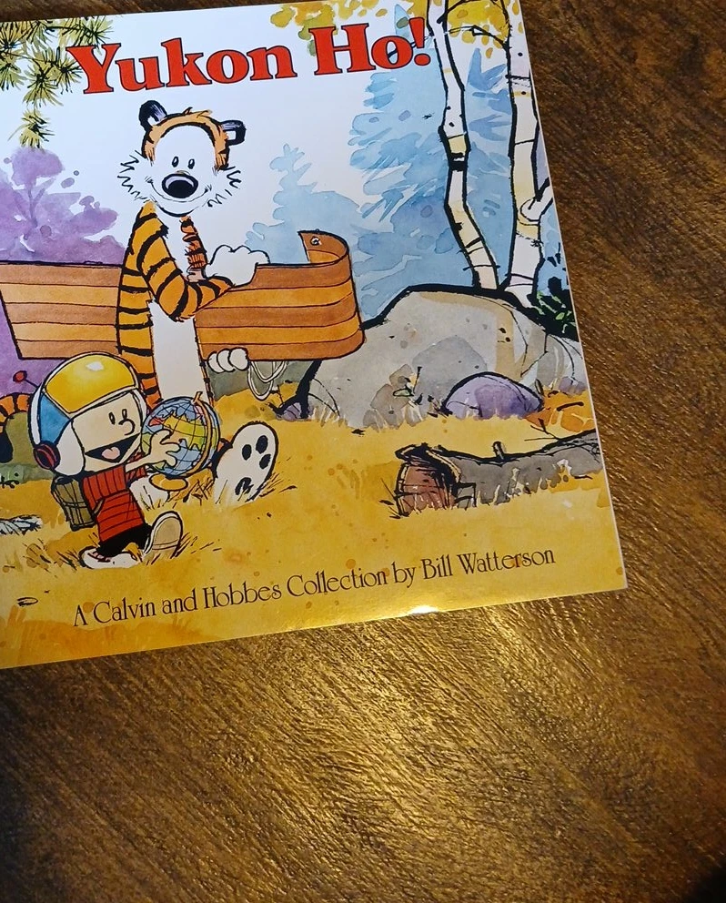 Yukon Ho! Calvin and Hobbes Collection by Bill Watterson