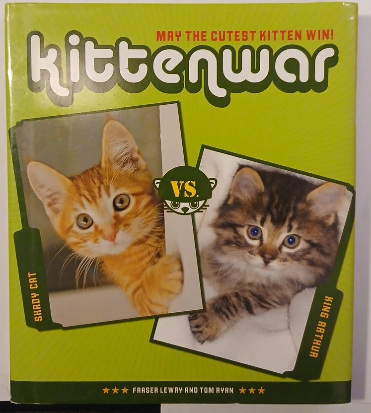 Kittenwar: May the Cutest Kitten Win! Book