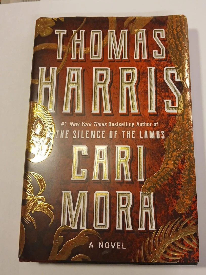 Cari Mora A Novel by Thomas Harris