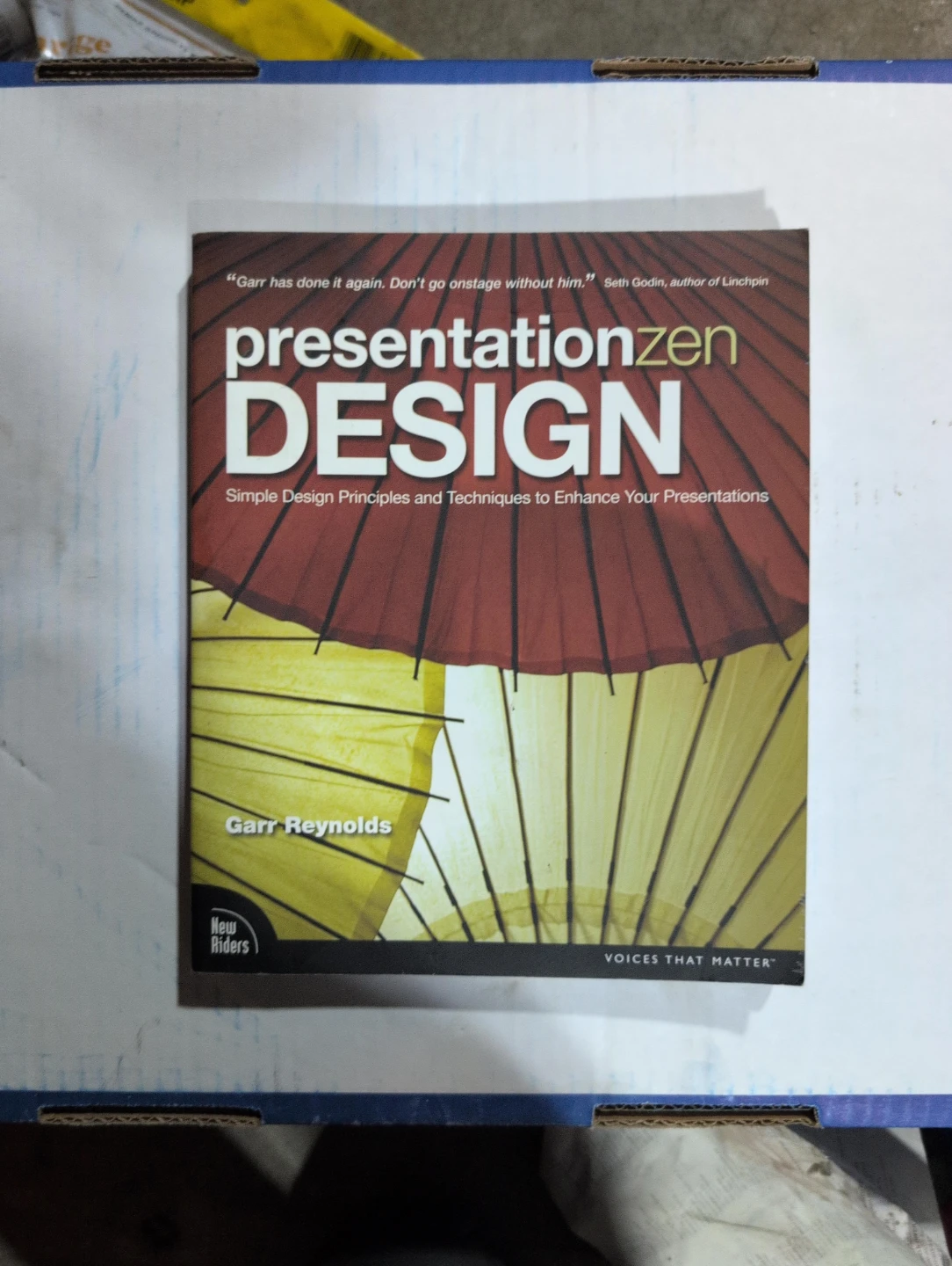 Presentation Zen Design: Simple Design Principles and Techniques