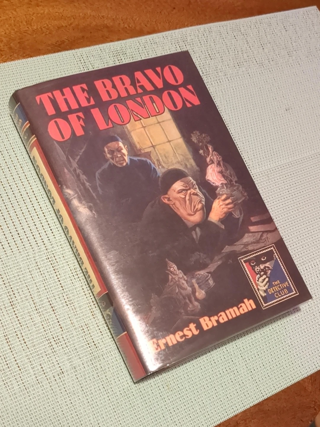 The Bravo of London by Ernest Bramah - Mystery Novel
