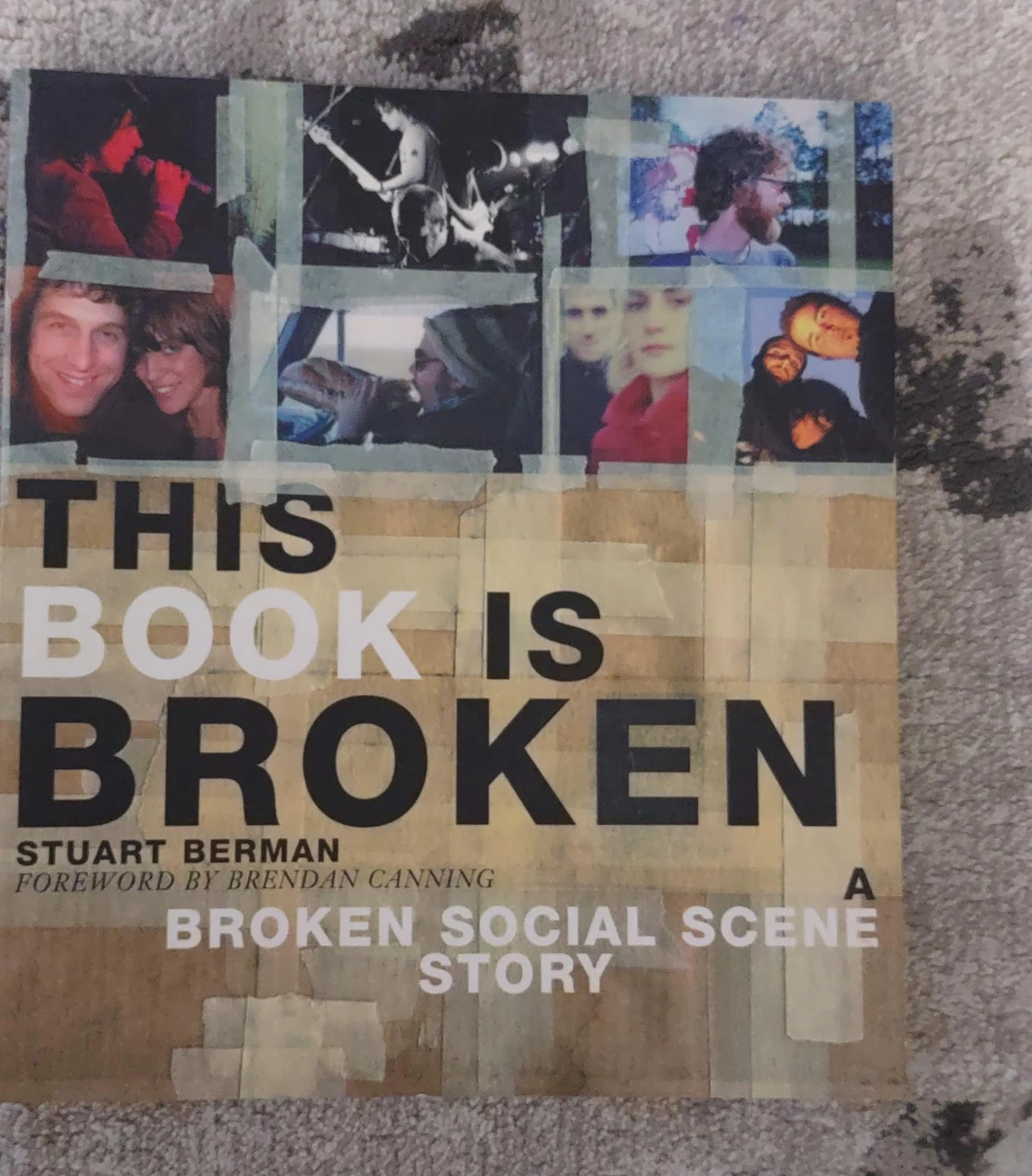 This Book Is Broken: A Broken Social Scene Story
