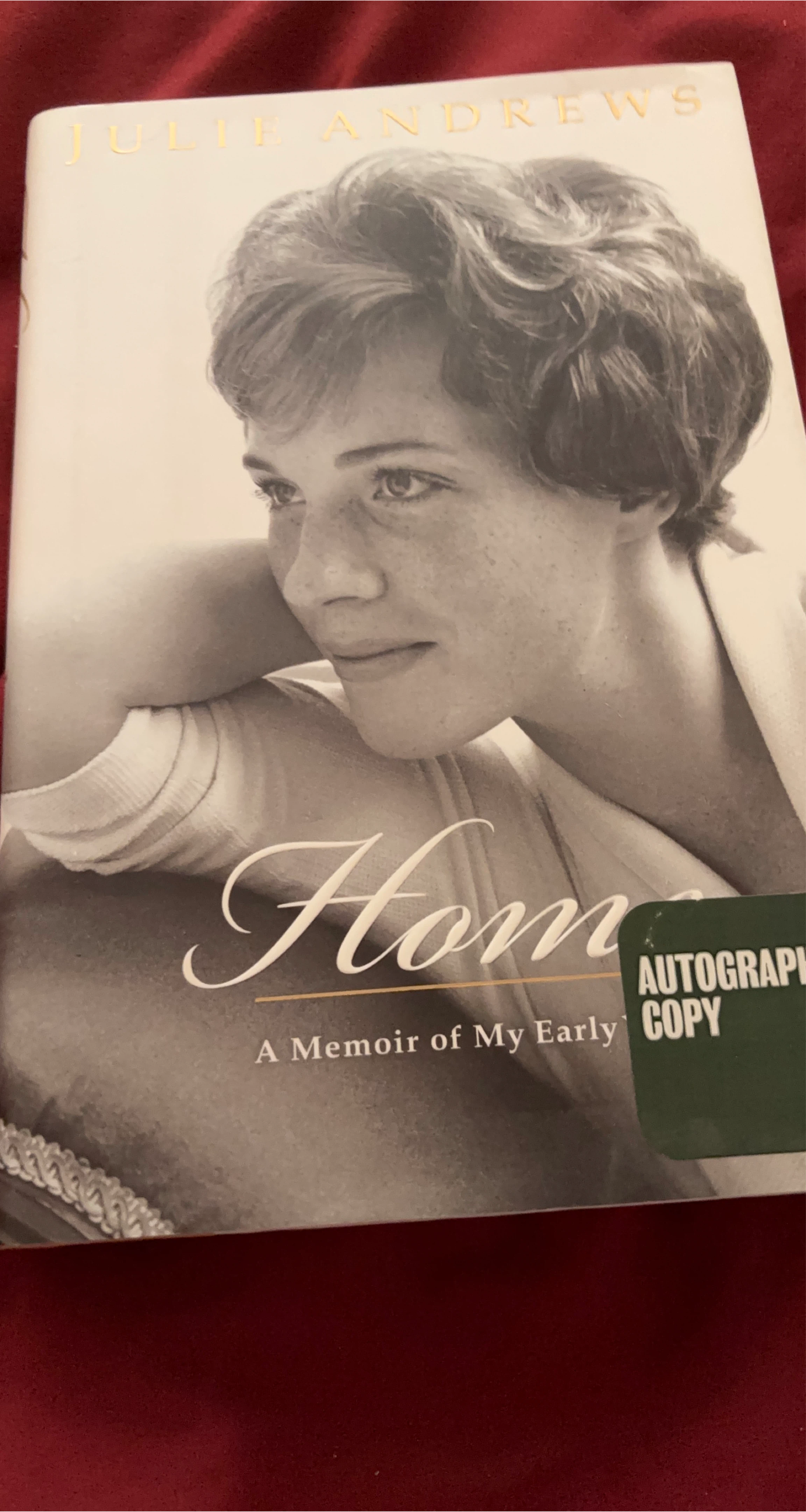 Home: A Memoir of My Early Years by Julie Andrews
