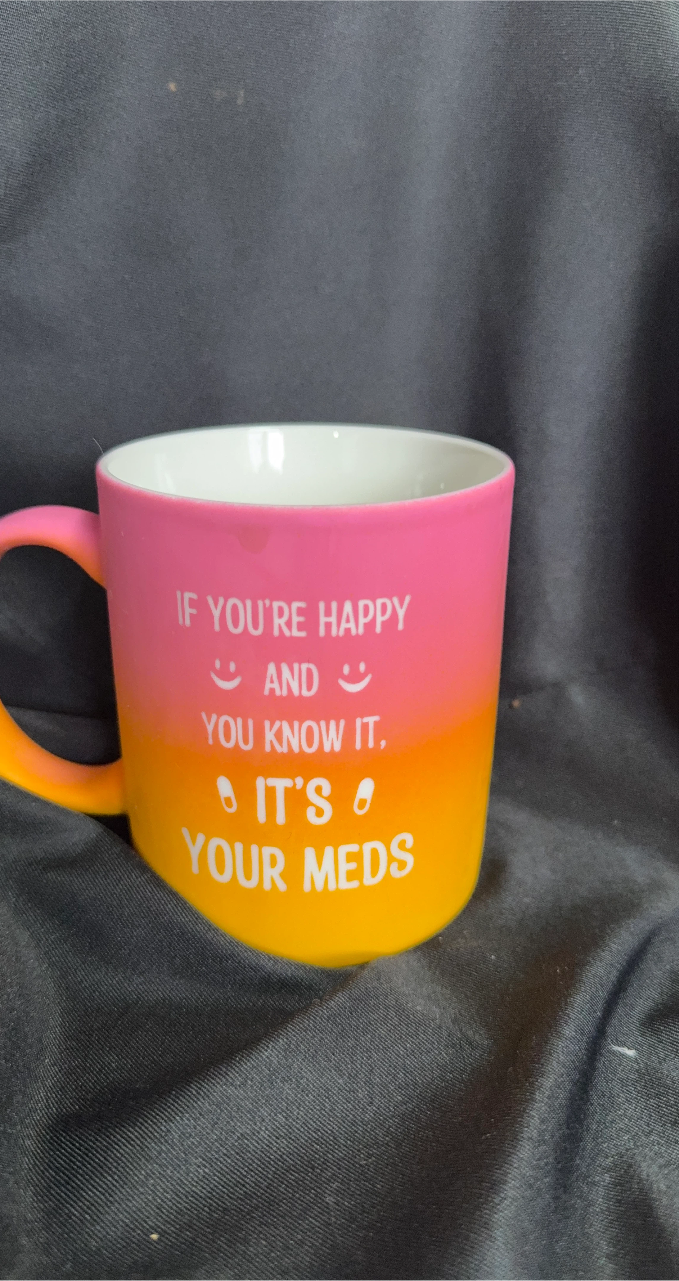 Funny "It's Your Meds" Mug