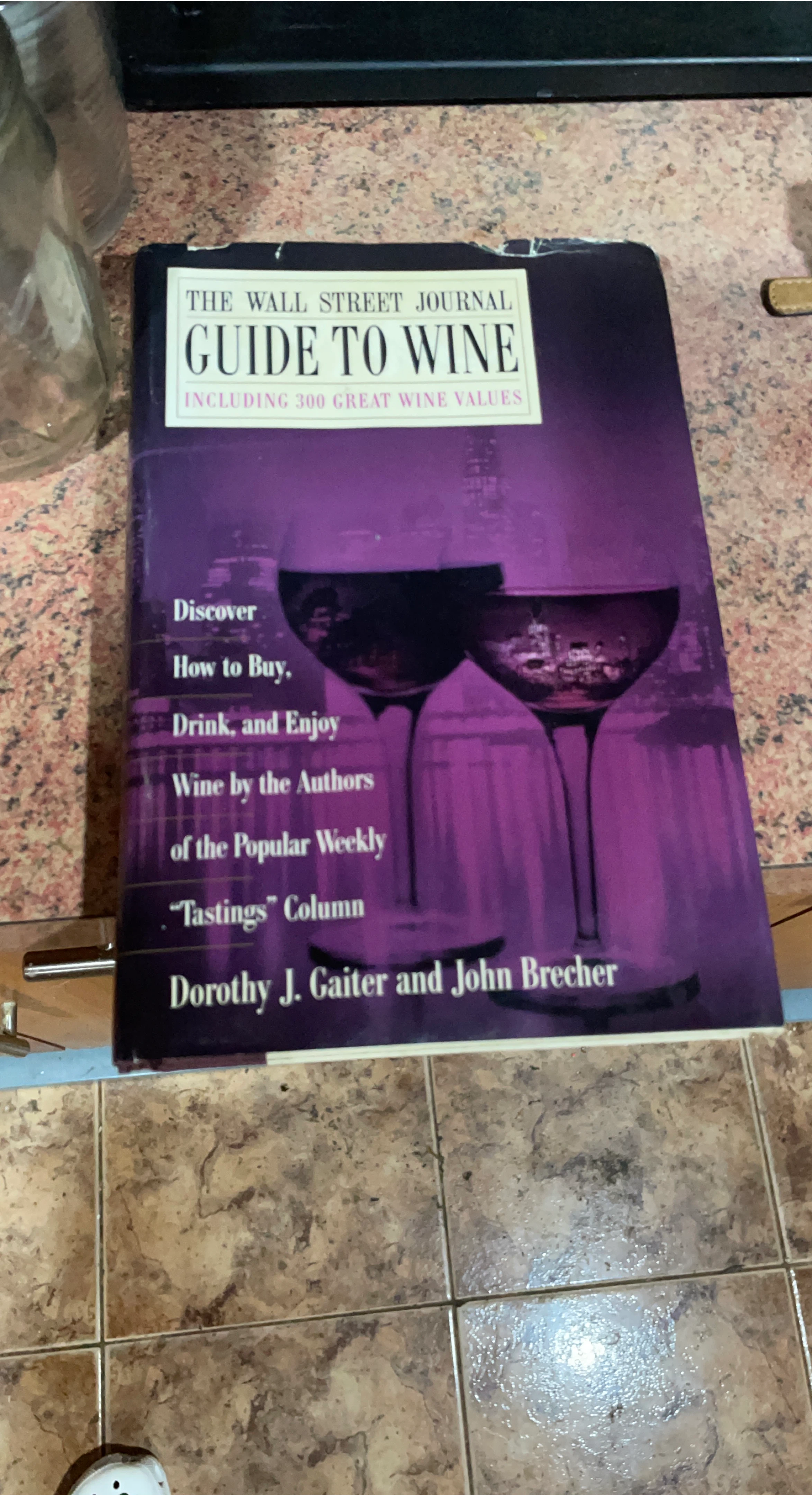 The Wall Street Journal Guide to Wine Book