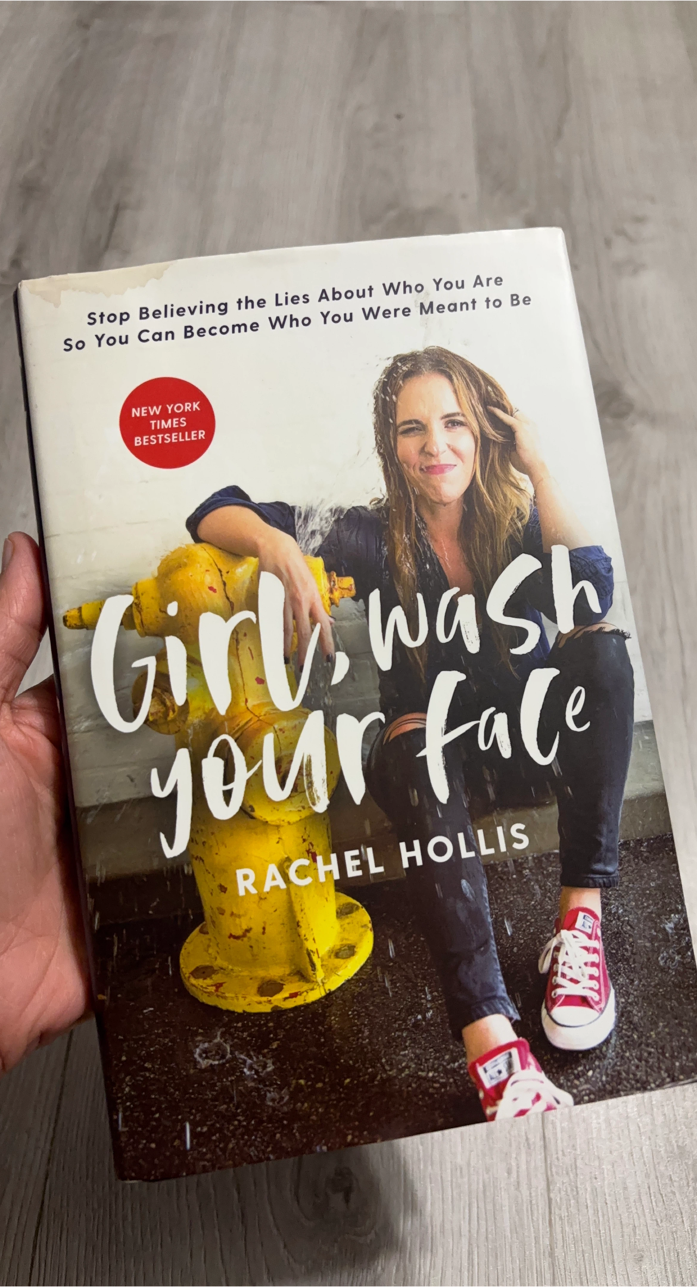Girl, Wash Your Face by Rachel Hollis