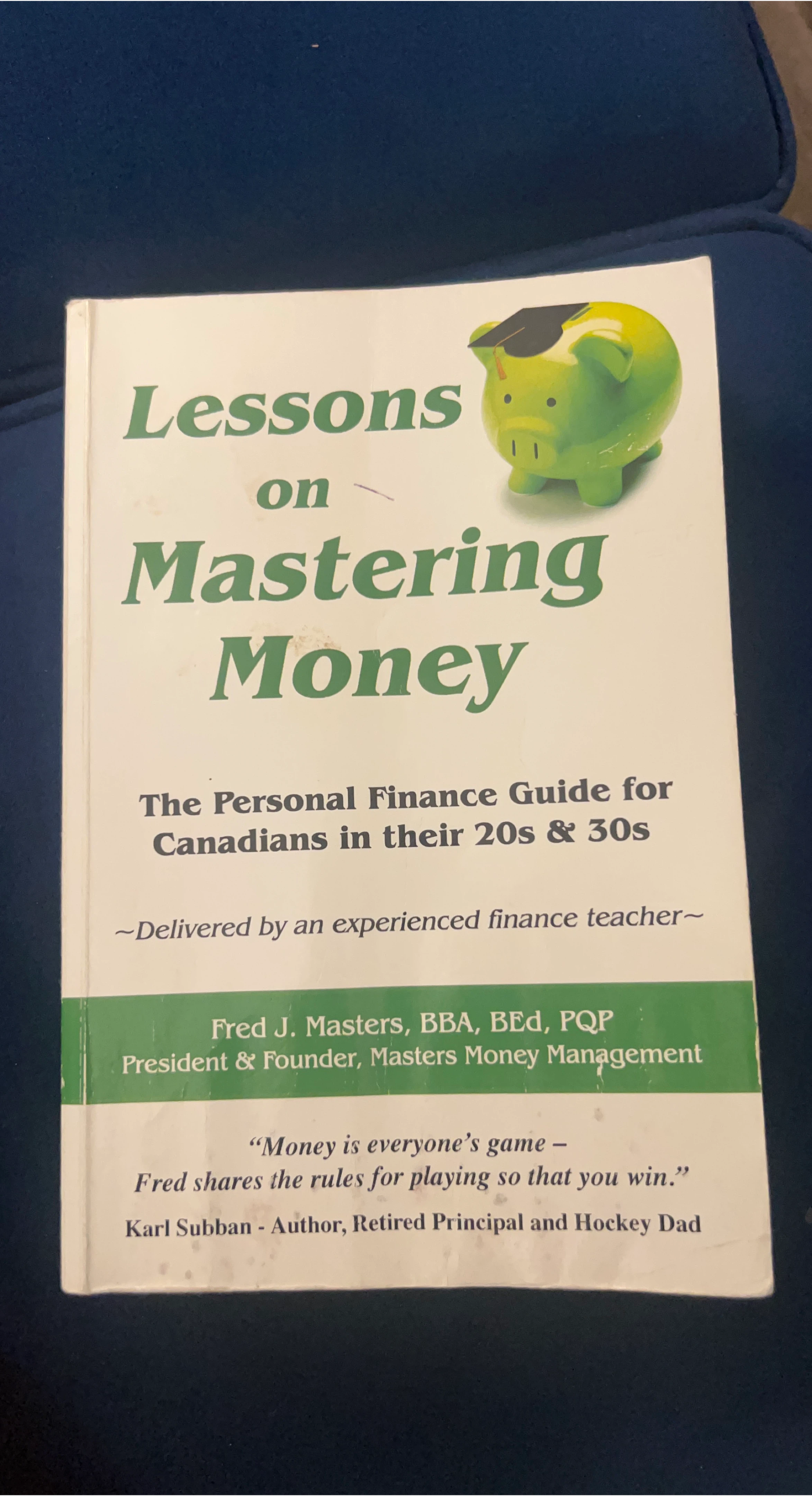 Lessons on Mastering Money: Personal Finance Guide for Canadians