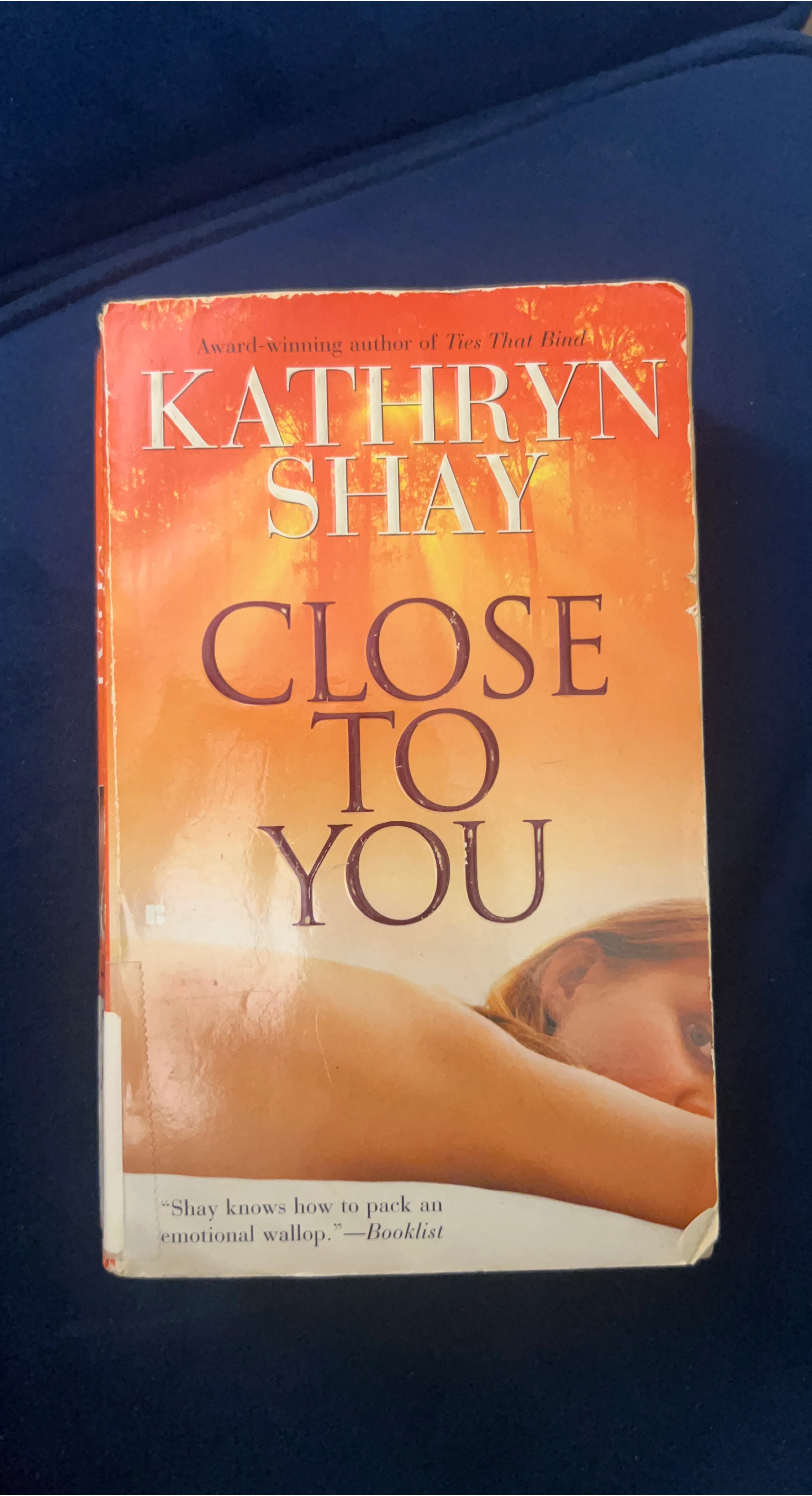 Close to You by Kathryn Shay Paperback Novel