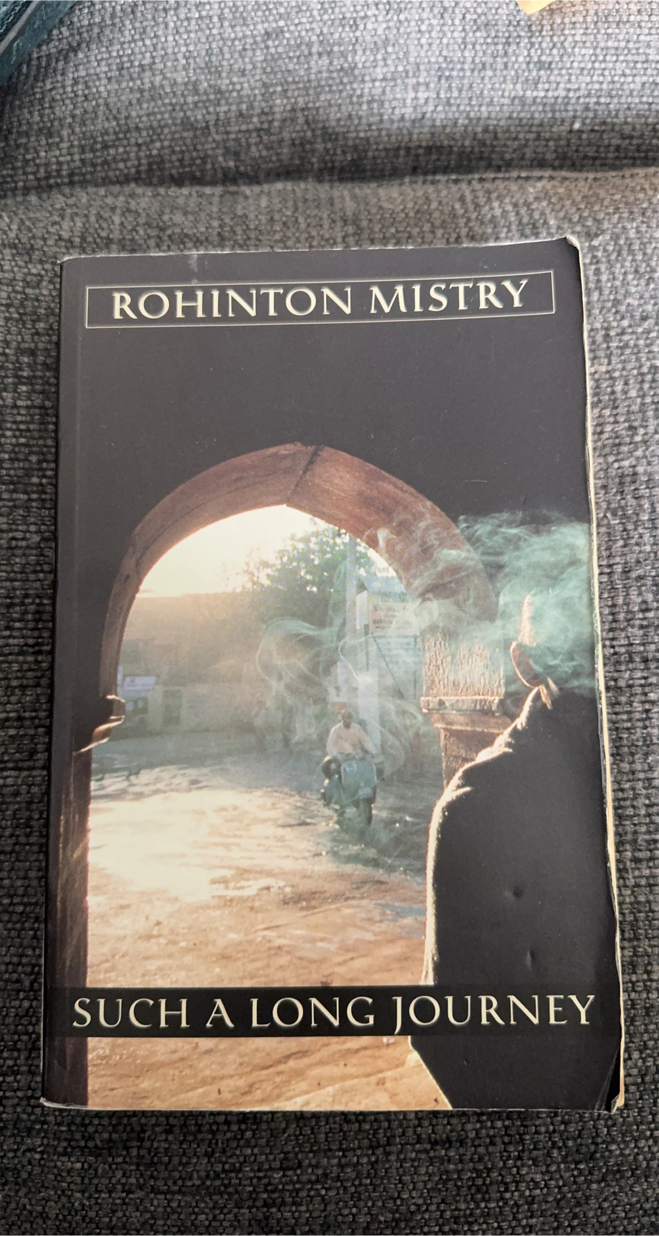 Such a Long Journey by Rohinton Mistry