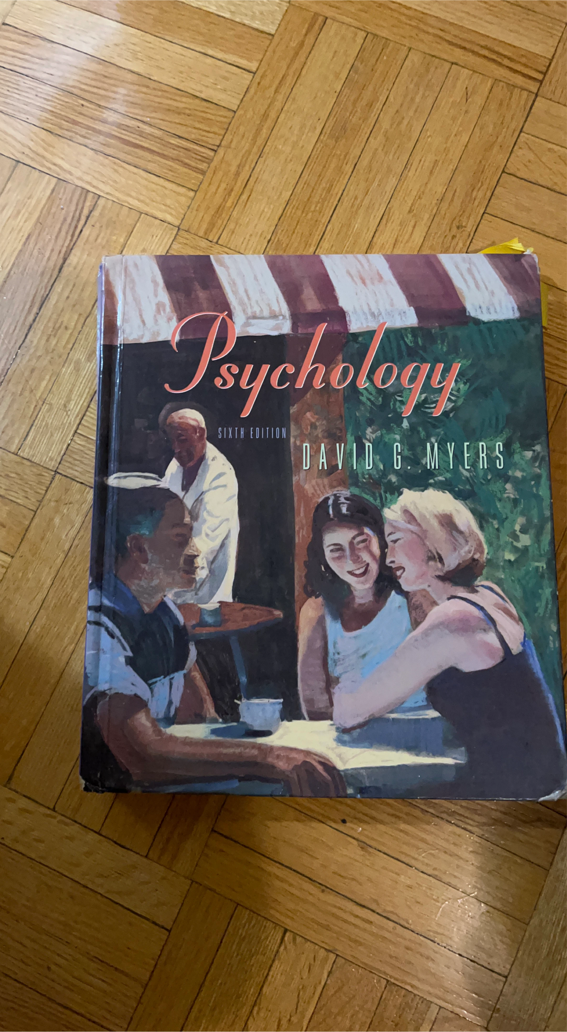 Psychology Sixth Edition Textbook by David G. Myers
