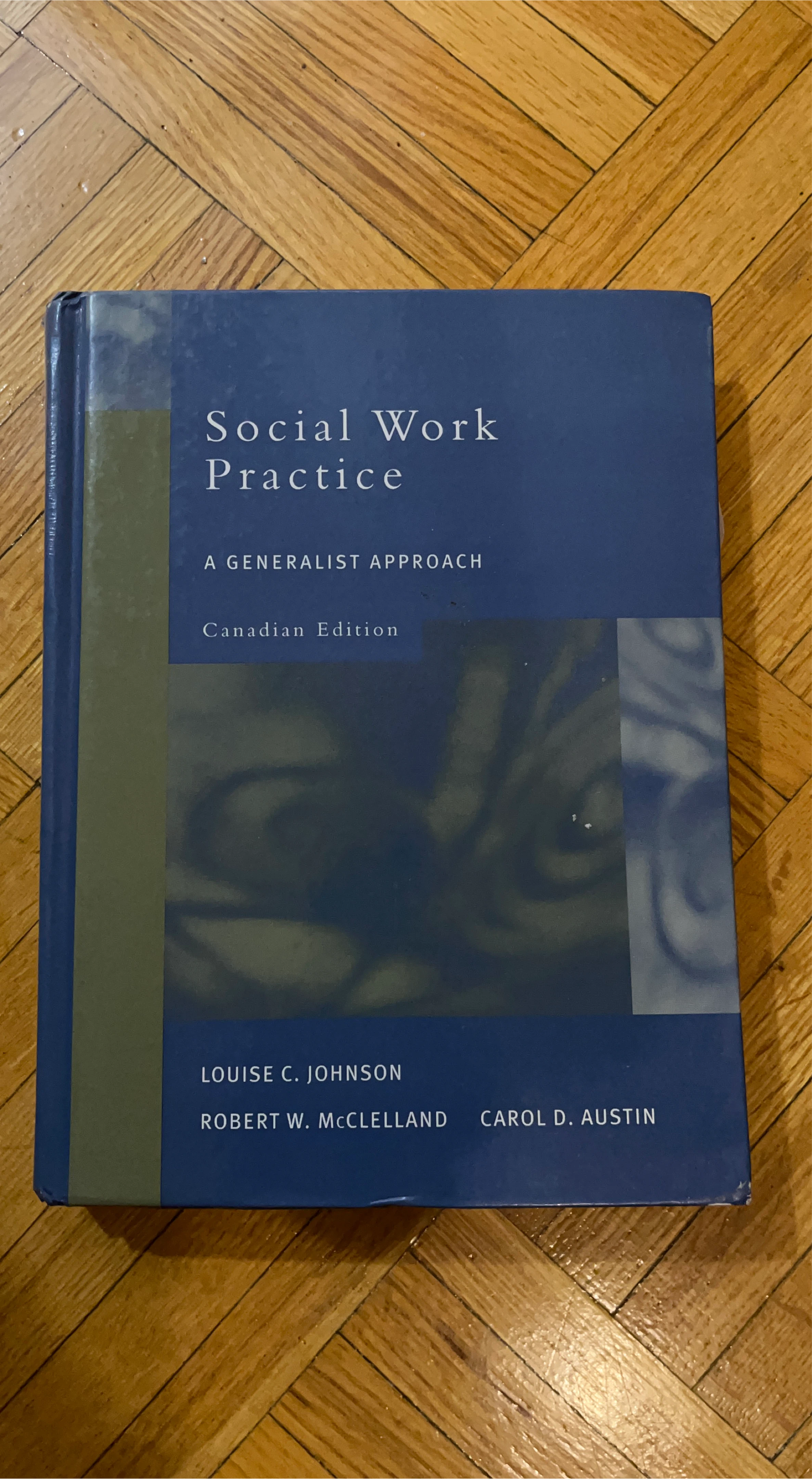 Social Work Practice: A Generalist Approach Canadian Edition