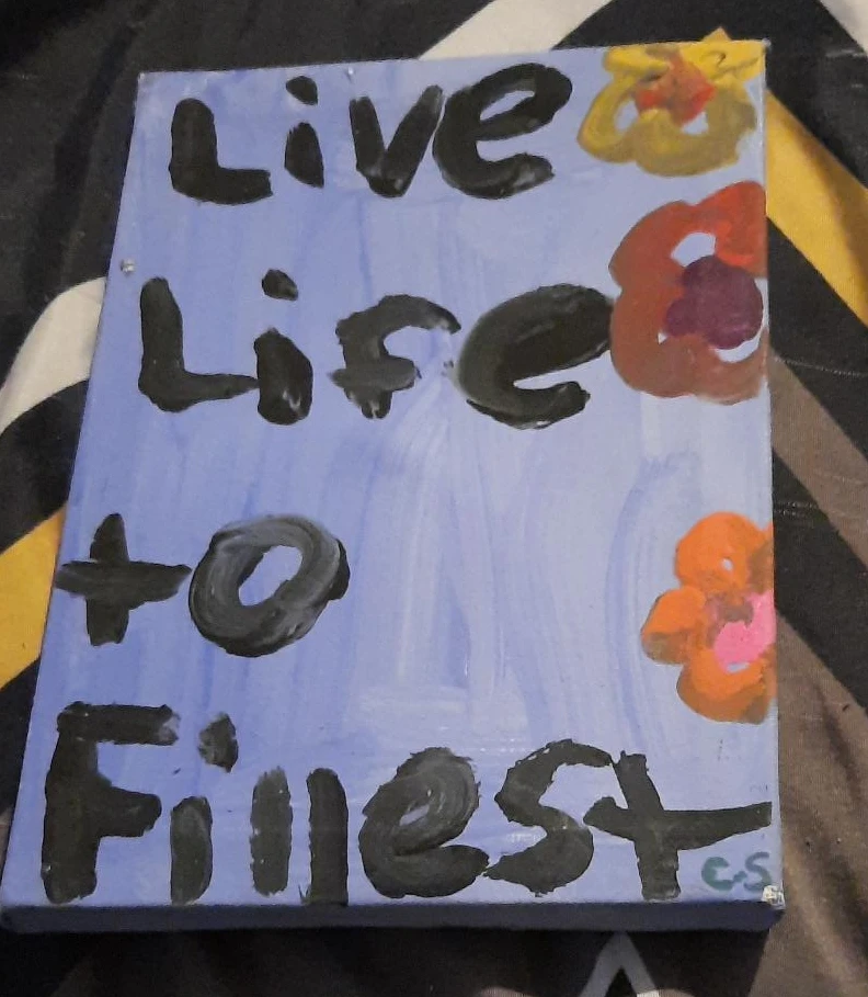 Hand-painted "Live Life to Fullest" Canvas Art