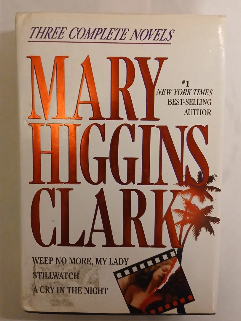 Three Complete Novels by Mary Higgins Clark