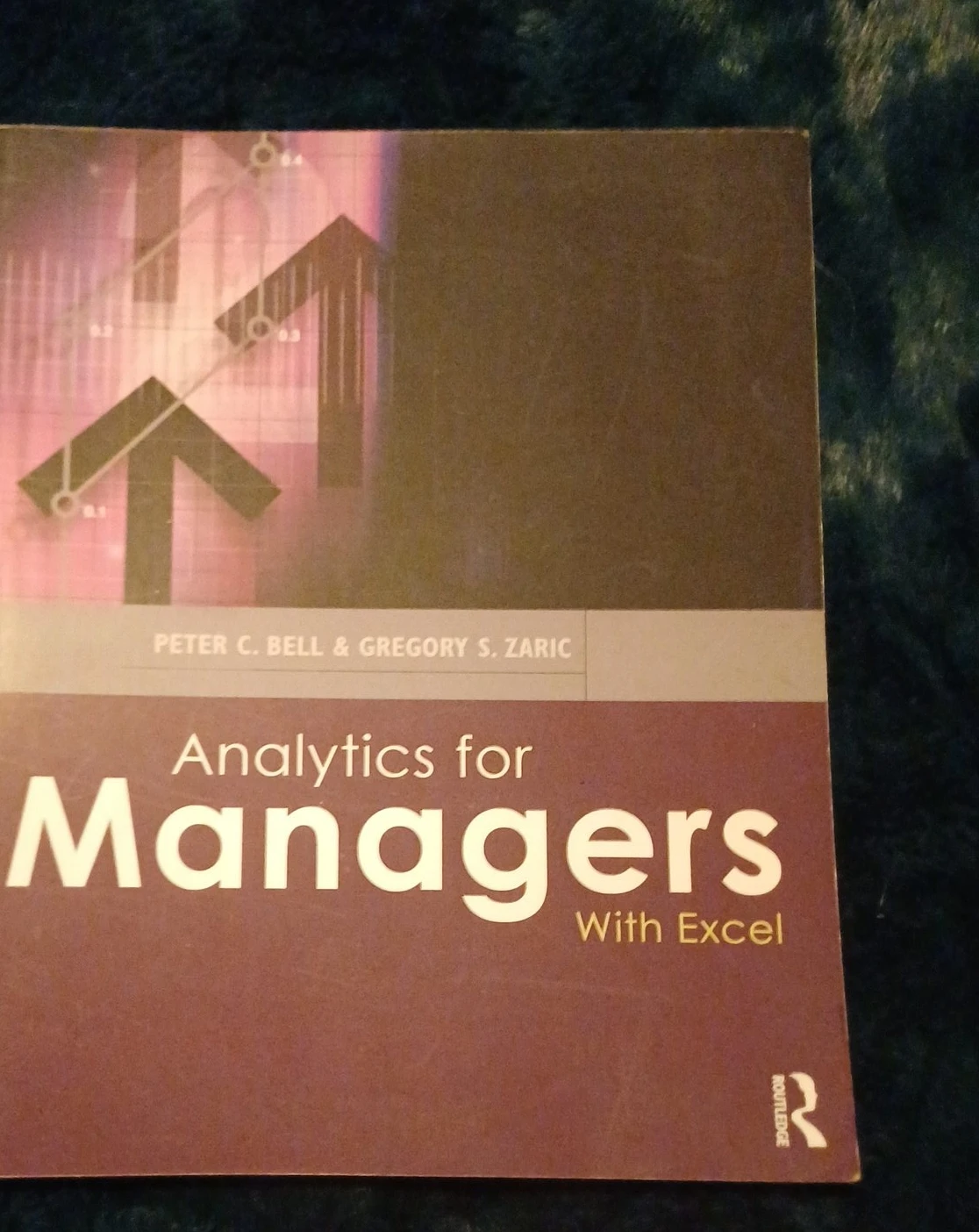 Analytics for Managers With Excel