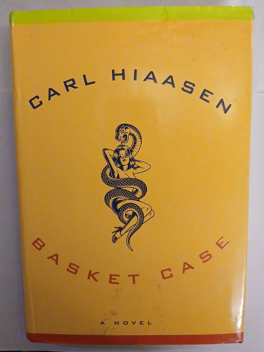 Basket Case by Carl Hiaasen Novel