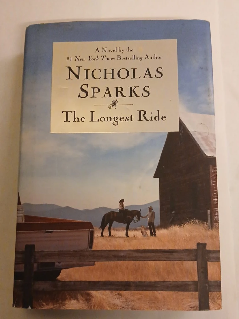 The Longest Ride by Nicholas Sparks First Edition