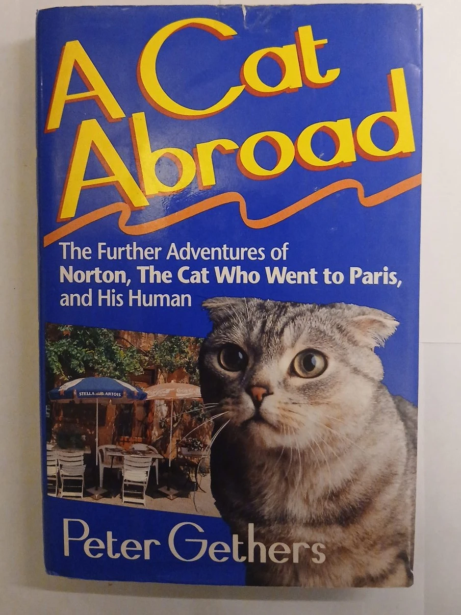 A Cat Abroad by Peter Gethers
