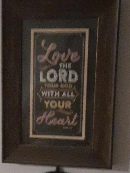 Framed Wall Art - Love the Lord Your God