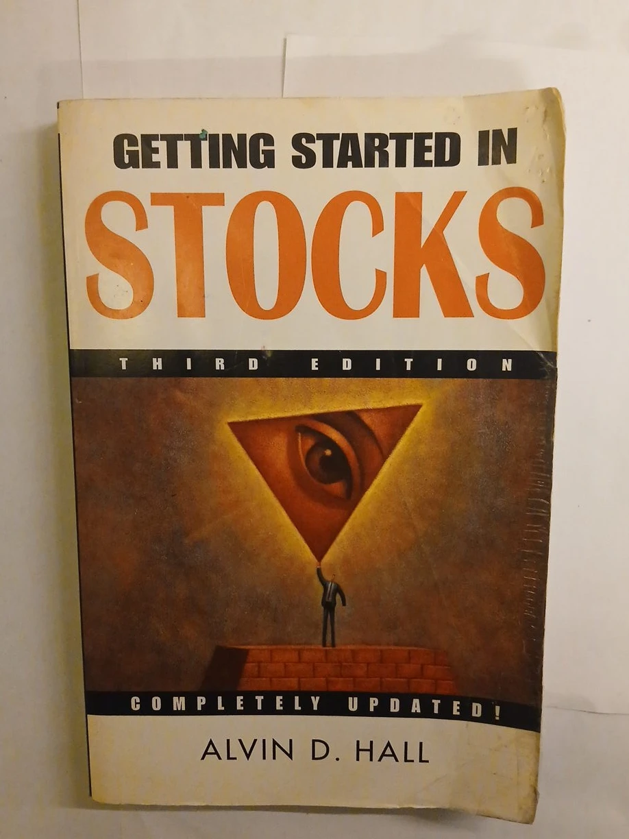 Getting Started in Stocks Third Edition by Alvin D. Hall