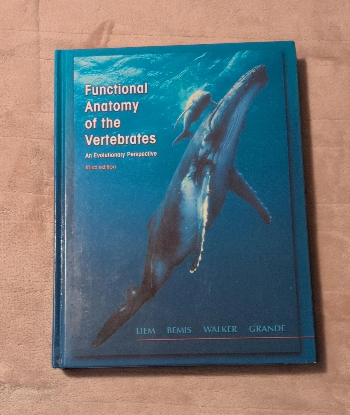 Functional Anatomy of the Vertebrates Third Edition Textbook