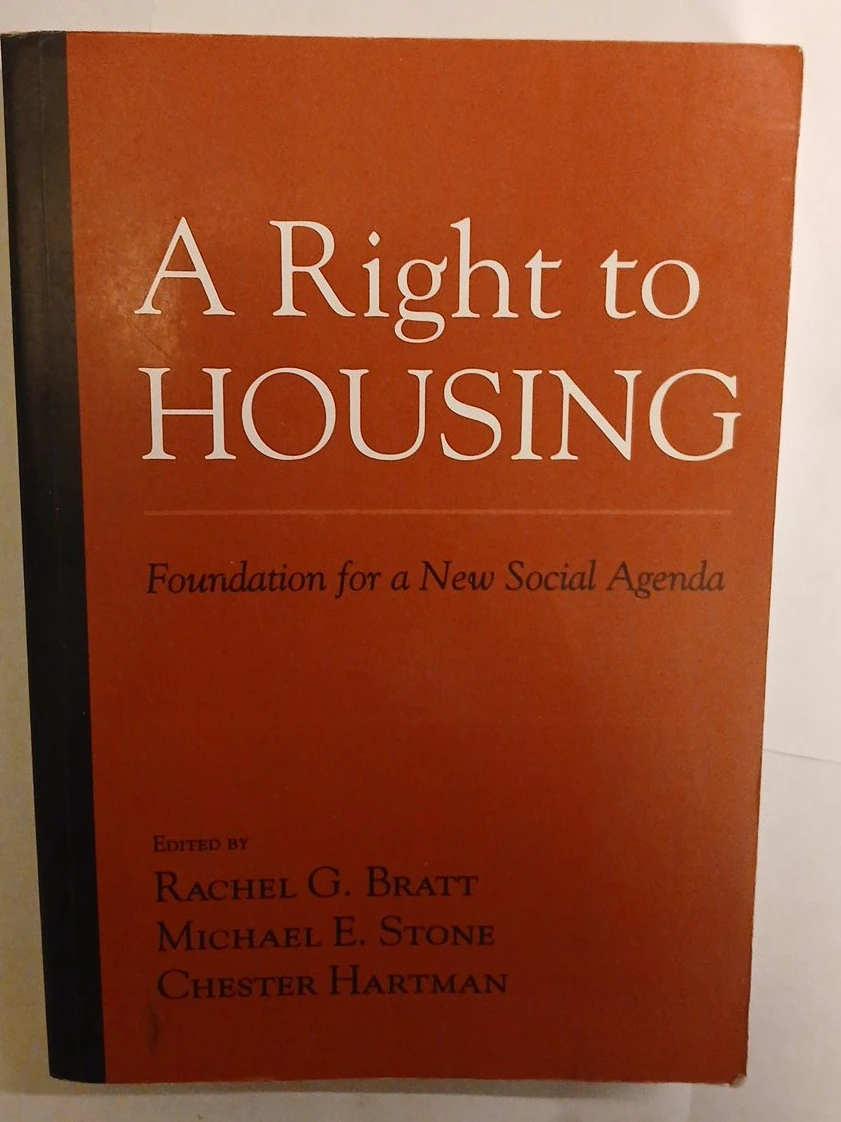 A Right to Housing: Foundation for a New Social Agenda