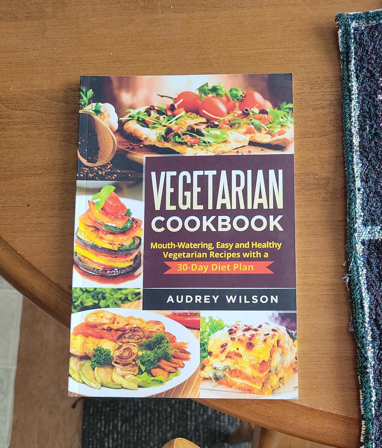 Vegetarian Cookbook by Audrey Wilson