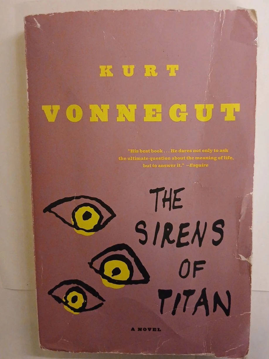 The Sirens of Titan by Kurt Vonnegut