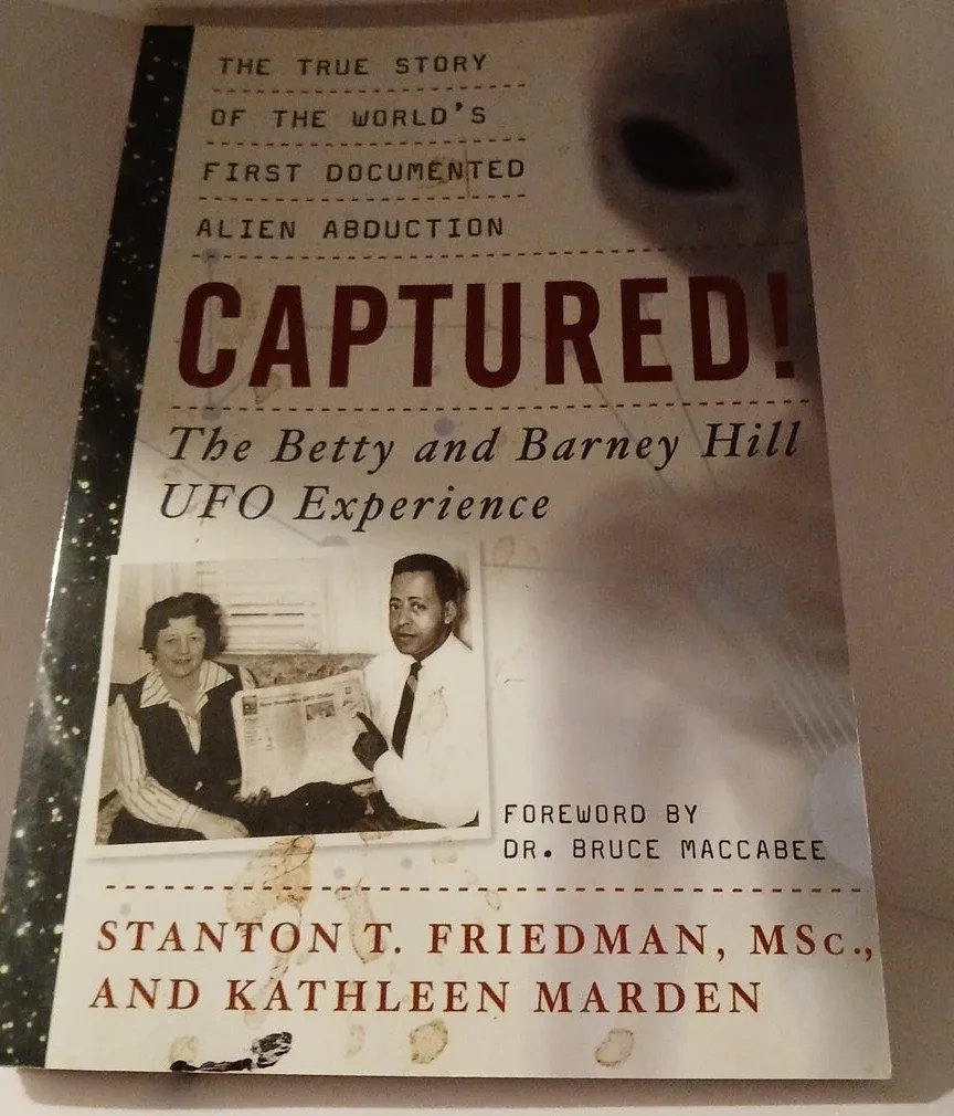 CAPTURED! The Betty and Barney Hill UFO Experience Book