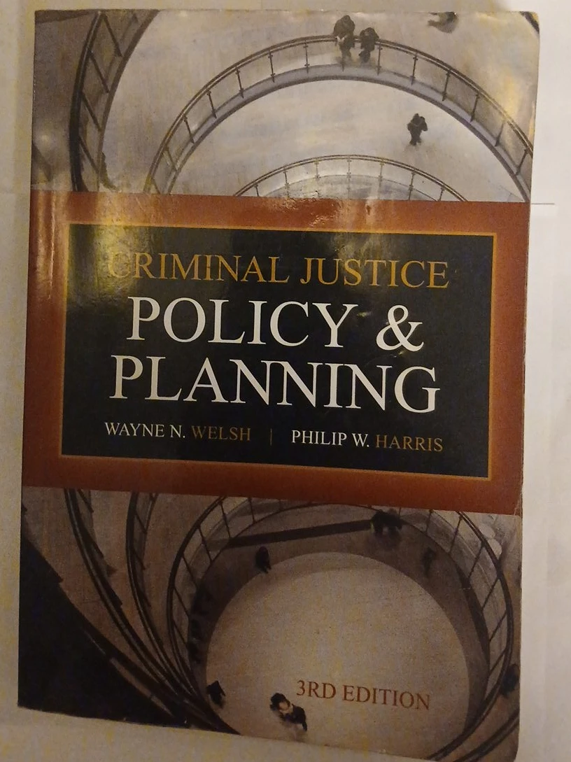 Criminal Justice Policy & Planning 3rd Edition Textbook