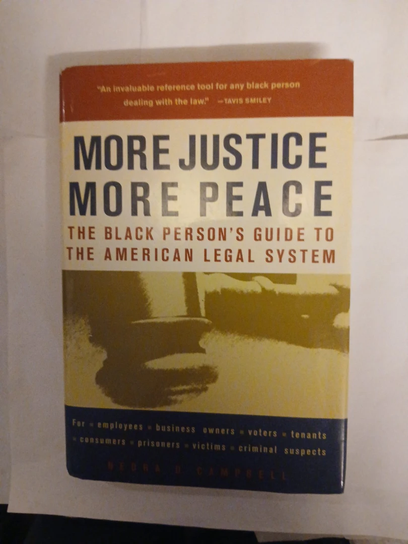 More Justice More Peace: The Black Person's Guide