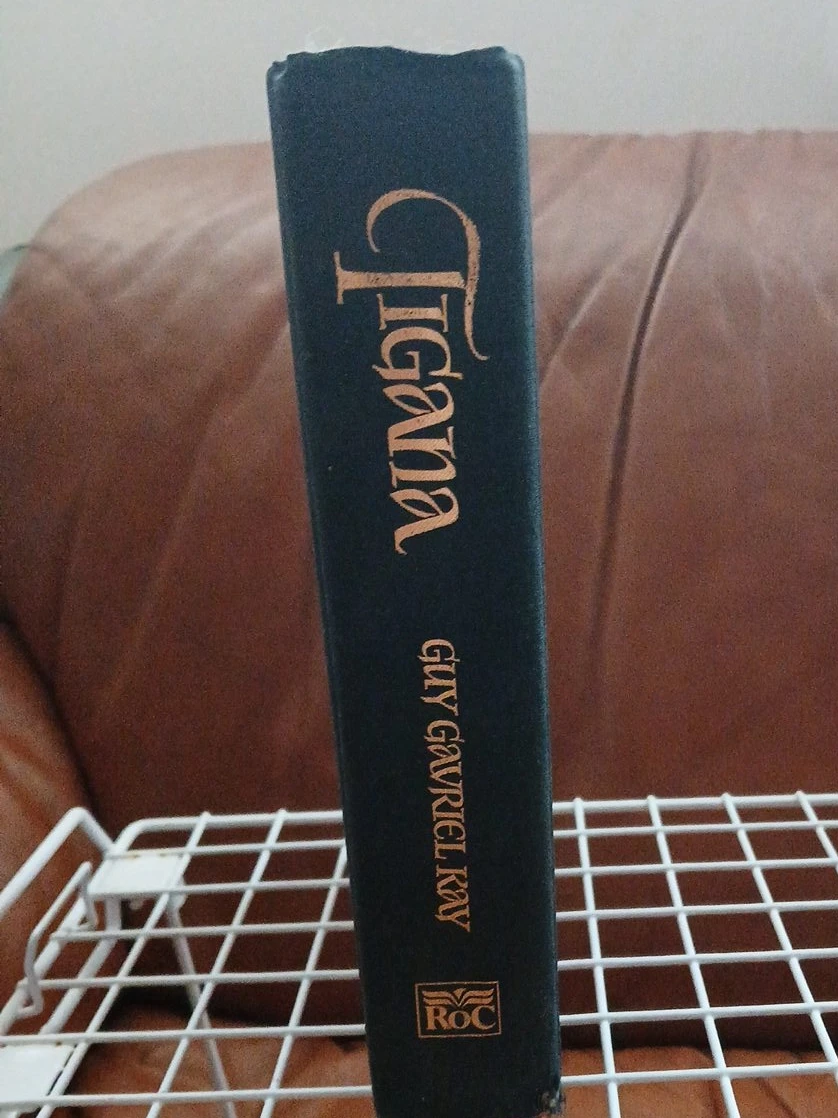 Tigana by Guy Gavriel Kay - Roc