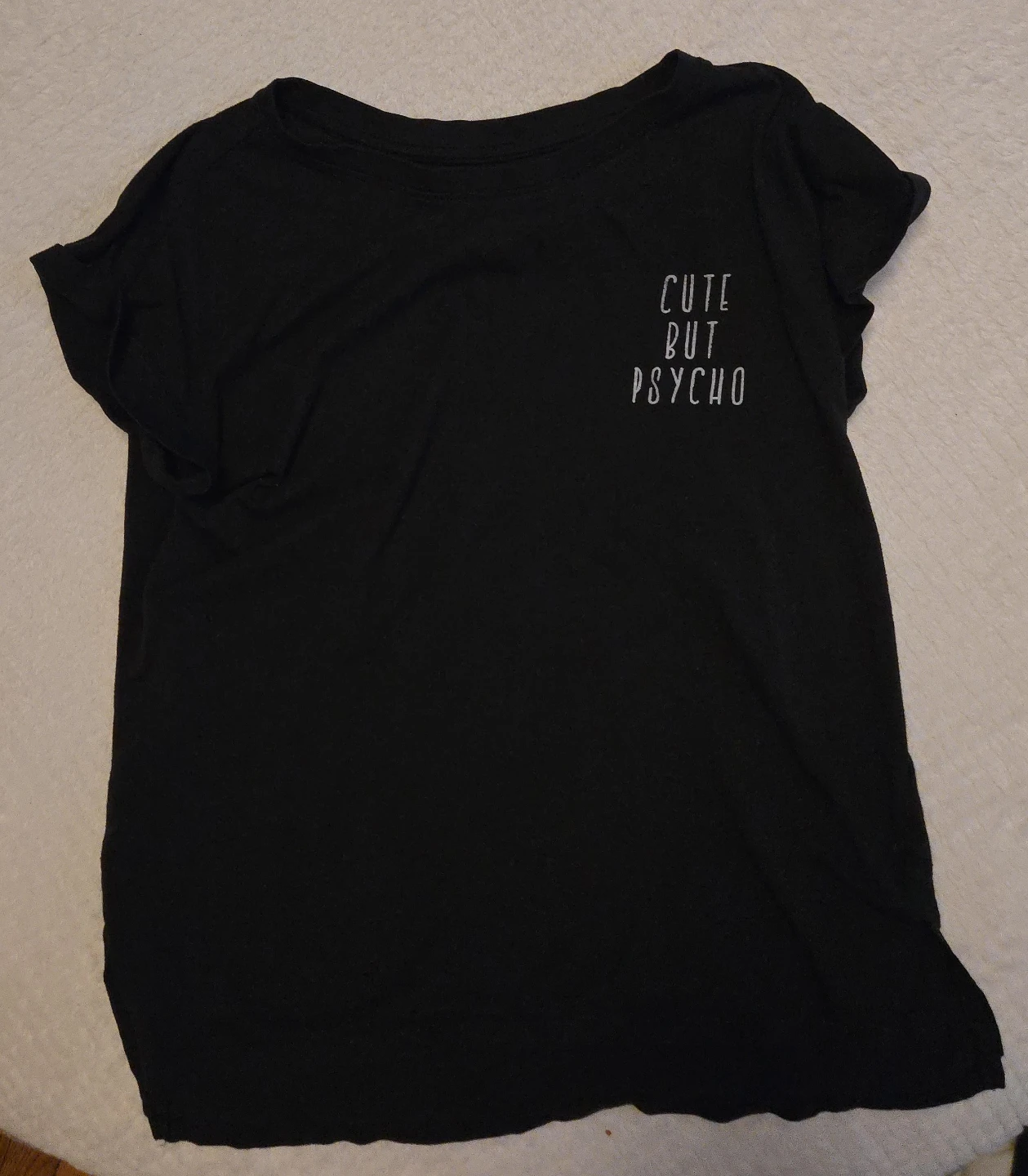 Black T-Shirt "Cute But Psycho"