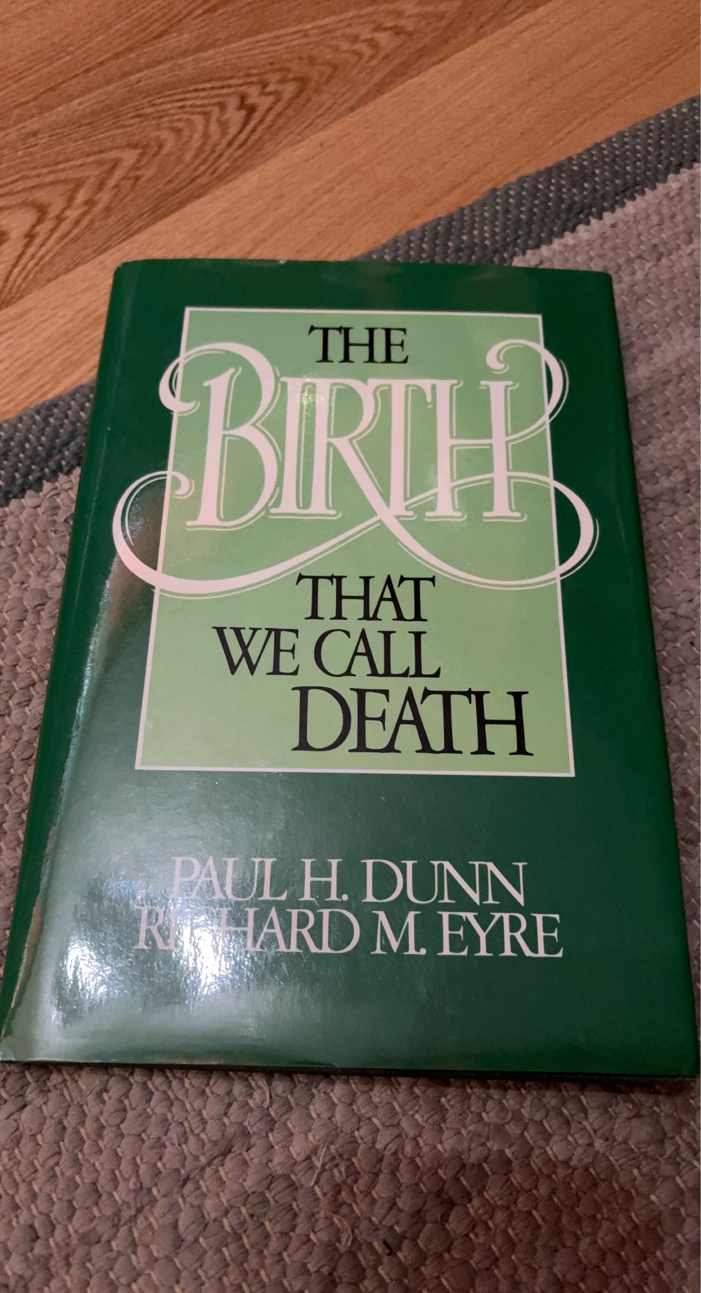 The Birth That We Call Death Book