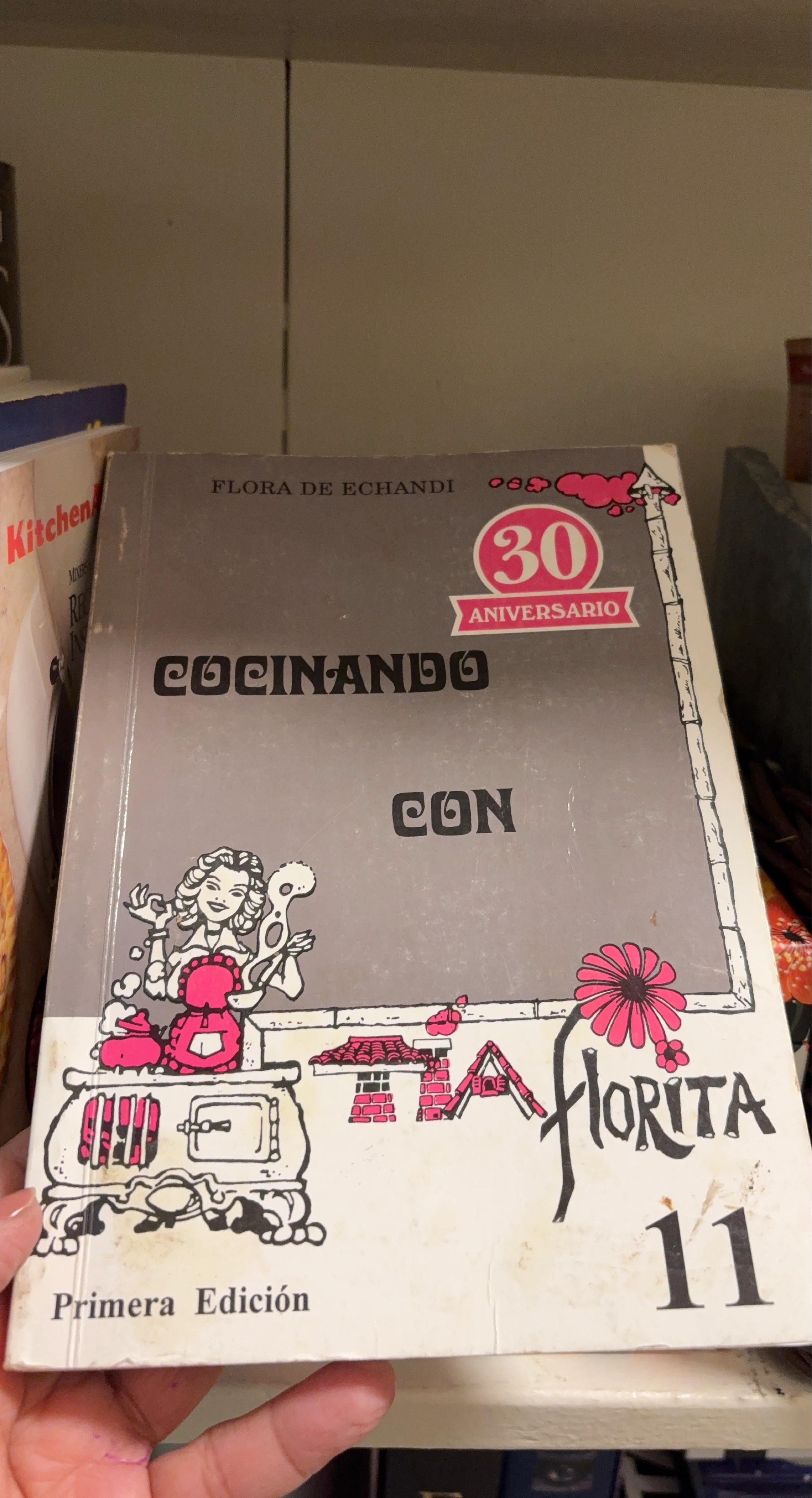 Cocina con Florita 11 Cookbook
