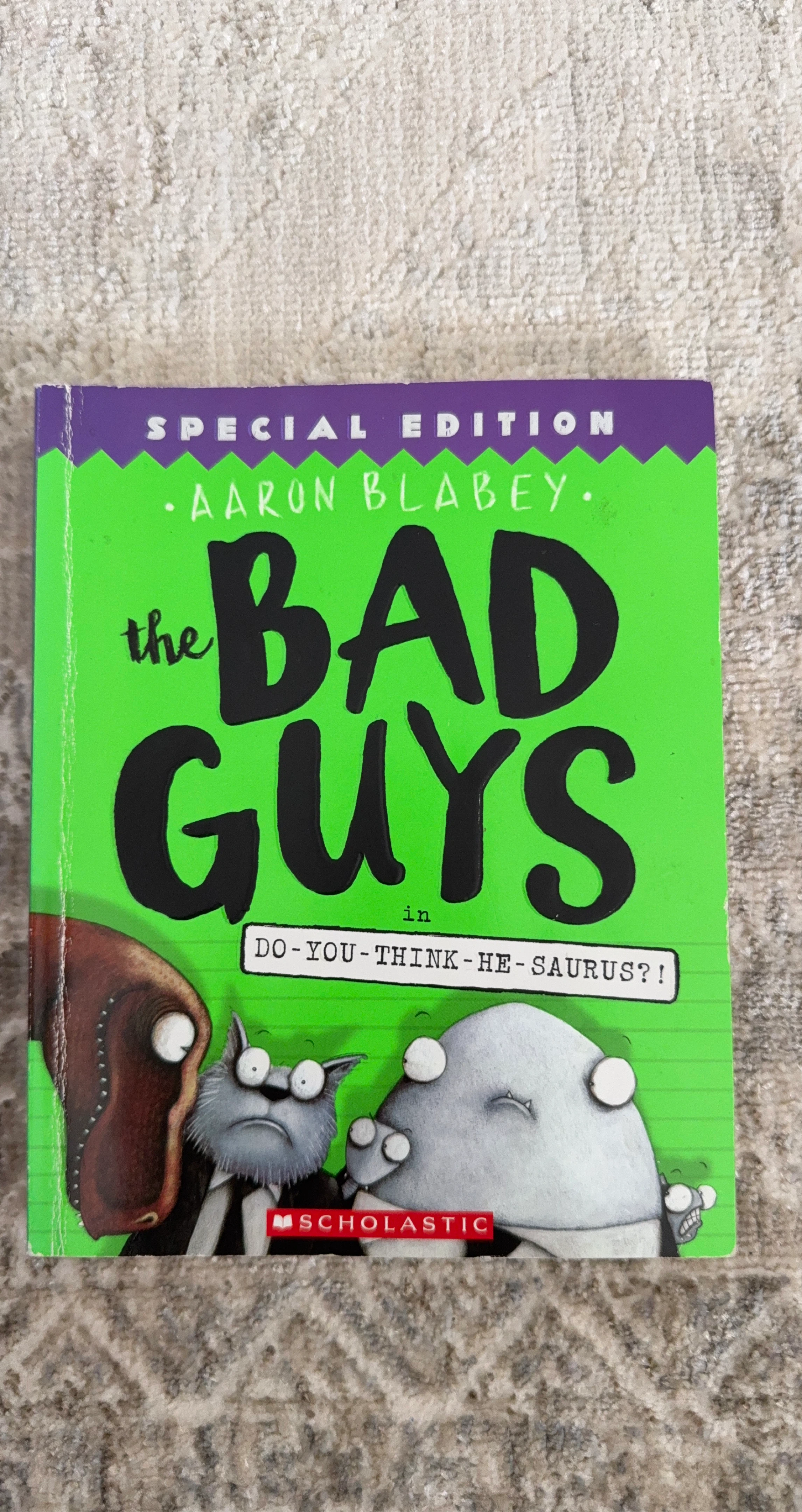 Book - The Bad Guys in Do-You-Think-He-Saurus?!