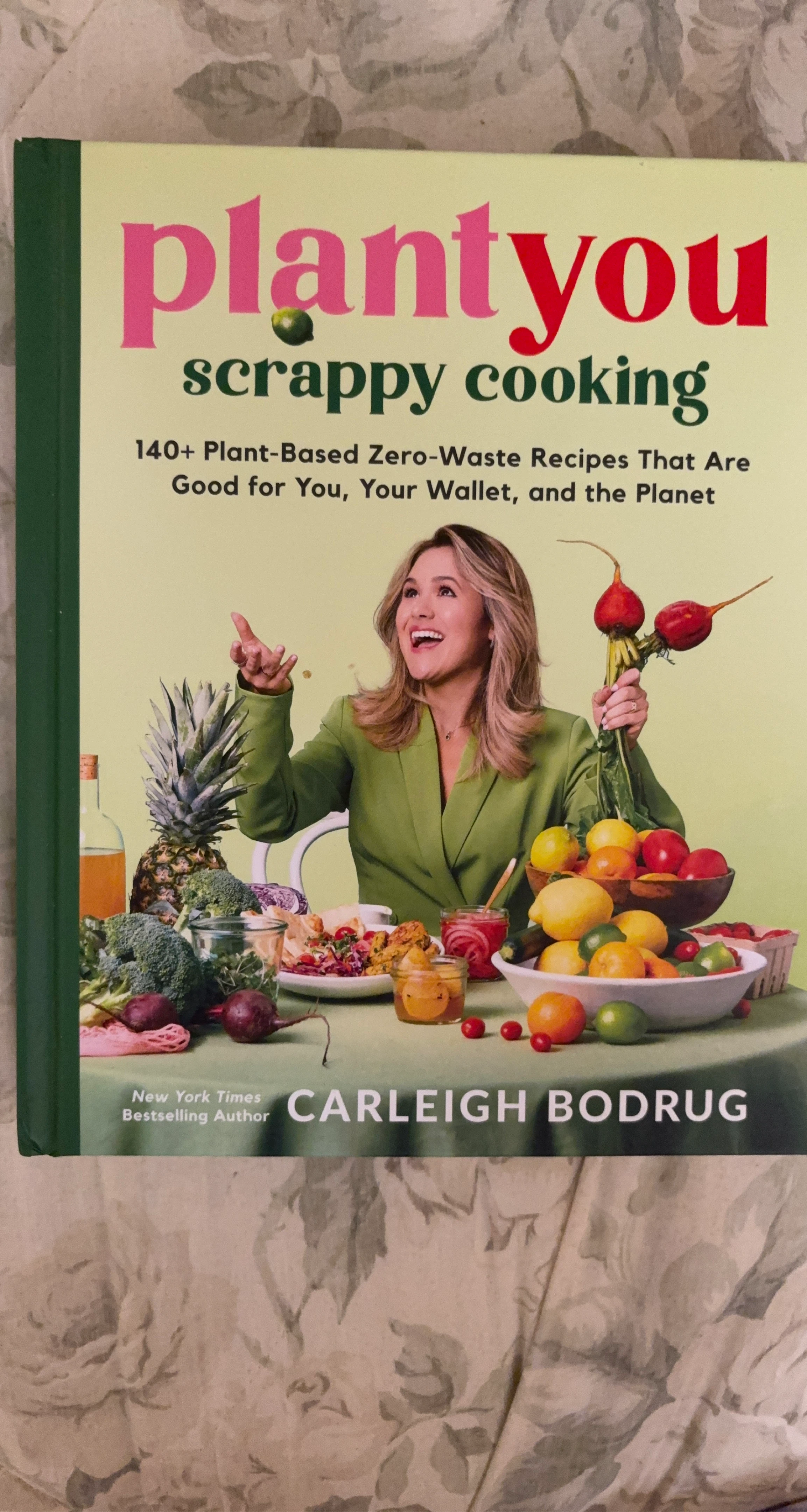 Plant You: Scrappy Cooking Cookbook