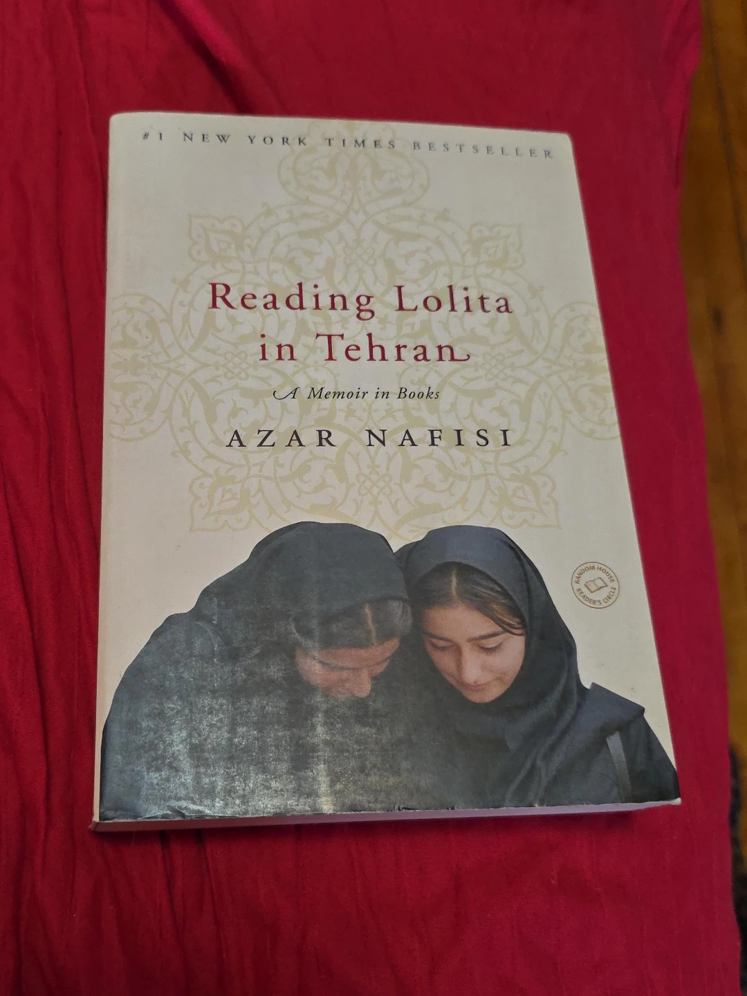 Reading Lolita in Tehran: A Memoir in Books by Azar Nafisi