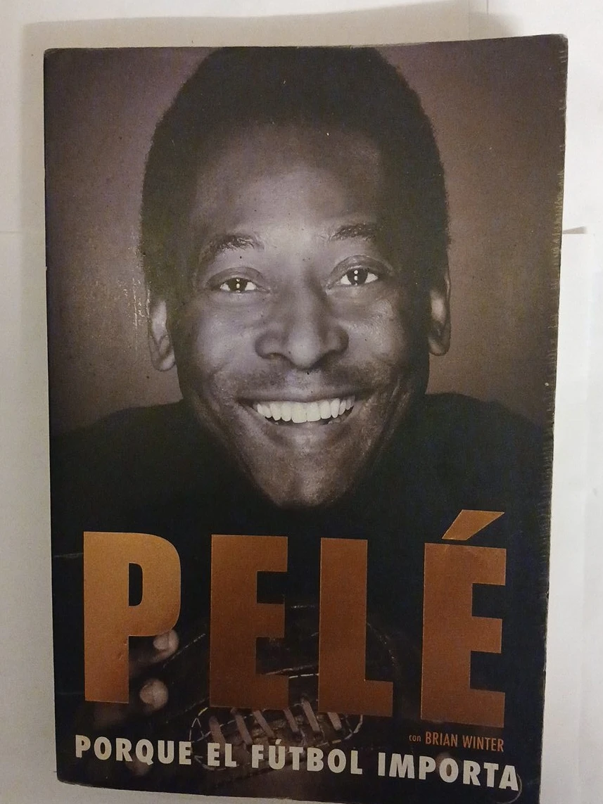 Pelé: Porque el Fútbol Importa Book